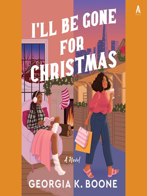 Title details for I'll Be Gone for Christmas by Georgia K. Boone - Wait list